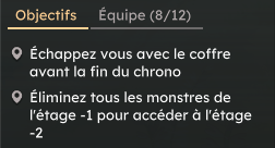 Objectif de l'étage -1 affiché en jeu